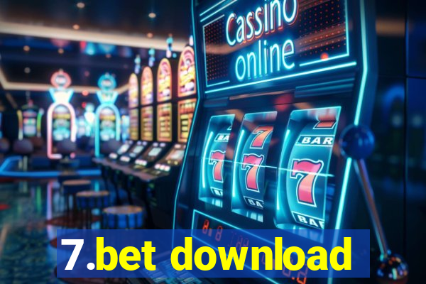 7.bet download