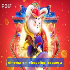 cinema em shopping itaquera