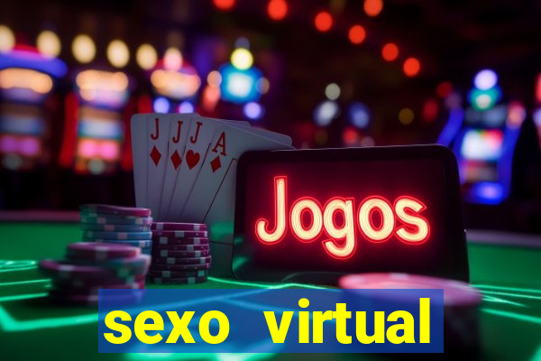 sexo virtual v閾哾eo chamada