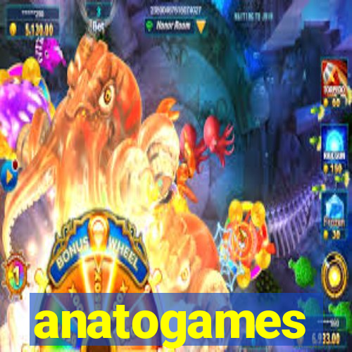 anatogames