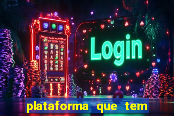 plataforma que tem o fortune tiger