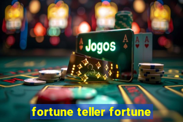 fortune teller fortune