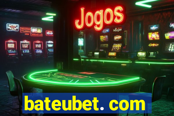 bateubet. com