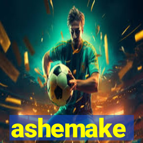 ashemake