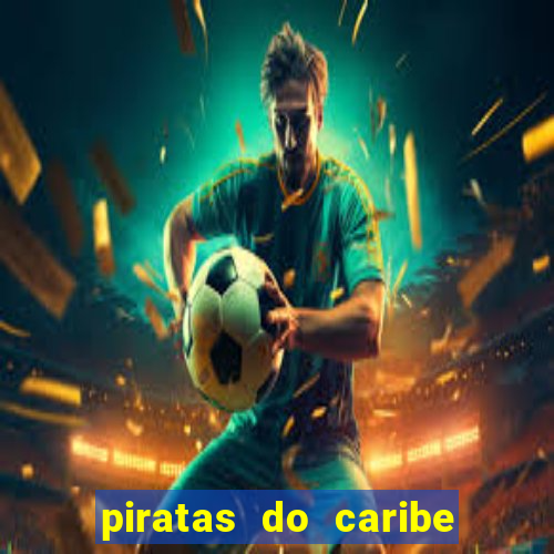 piratas do caribe 3 filme completo dublado topflix