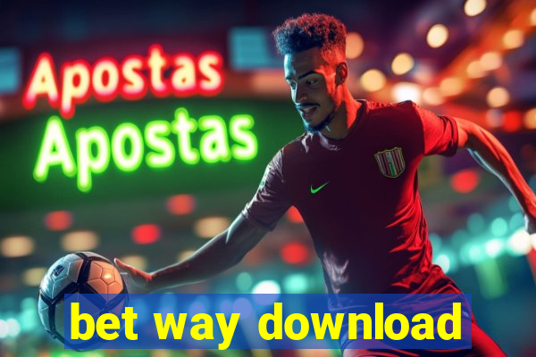 bet way download