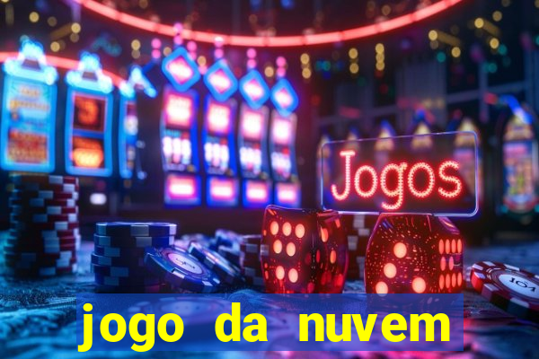 jogo da nuvem grátis para celular