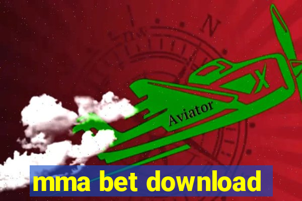 mma bet download