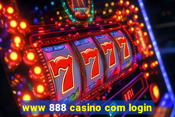 www 888 casino com login