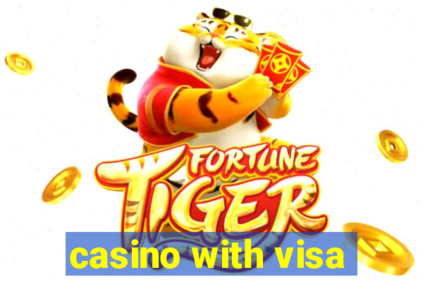 casino with visa