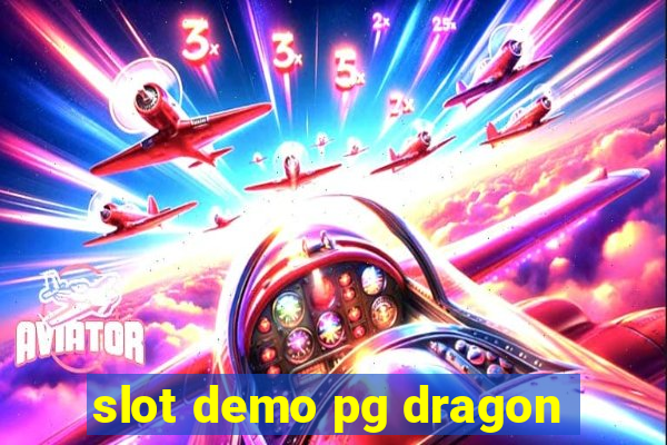 slot demo pg dragon