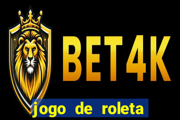 jogo de roleta gratis online