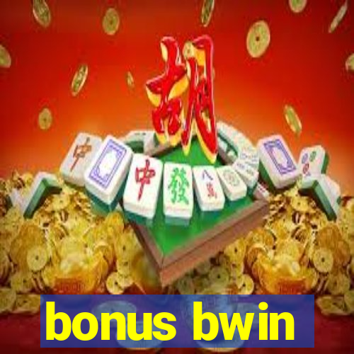 bonus bwin