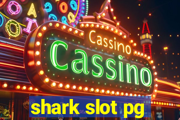 shark slot pg