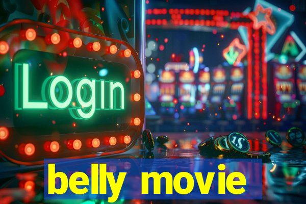 belly movie