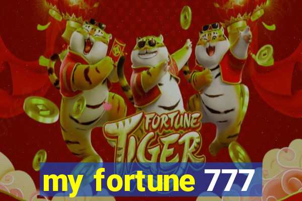 my fortune 777