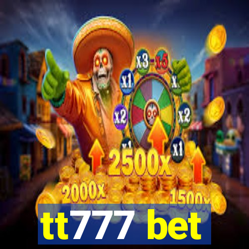 tt777 bet