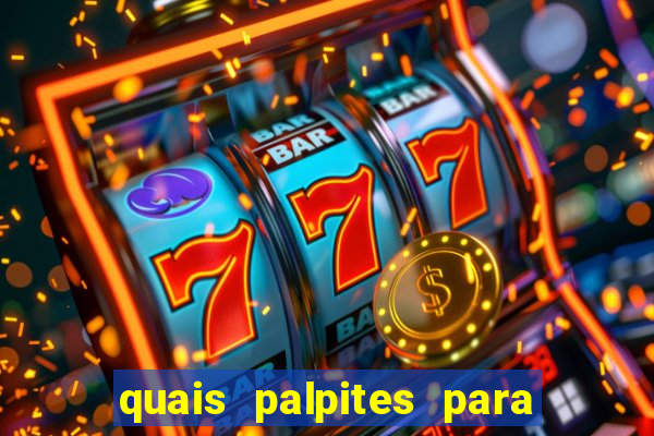 quais palpites para os jogos de hoje