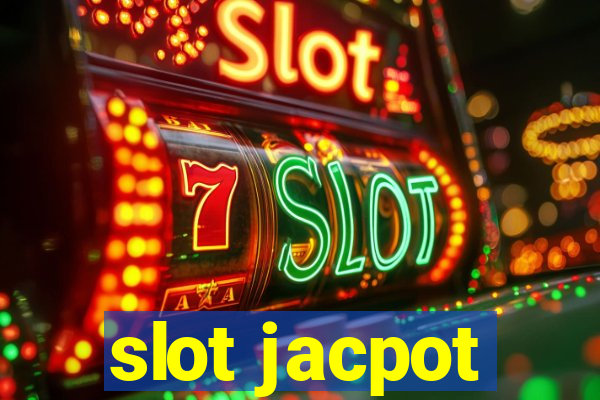 slot jacpot