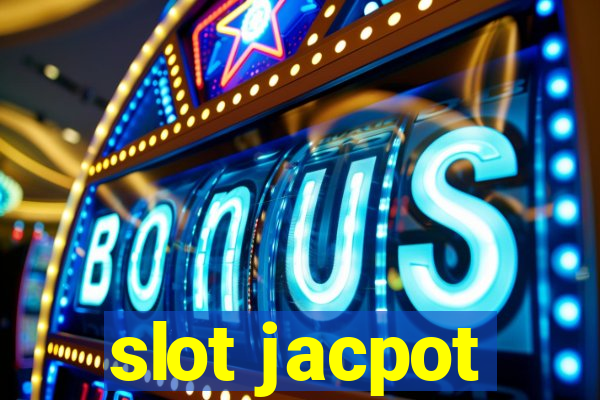 slot jacpot