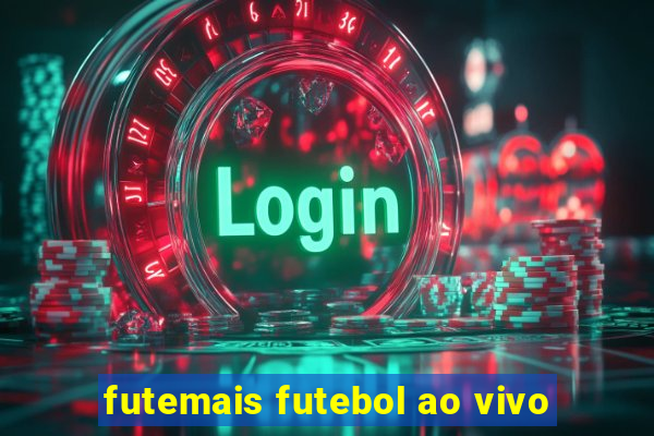 futemais futebol ao vivo