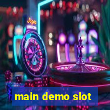 main demo slot