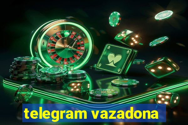 telegram vazadona