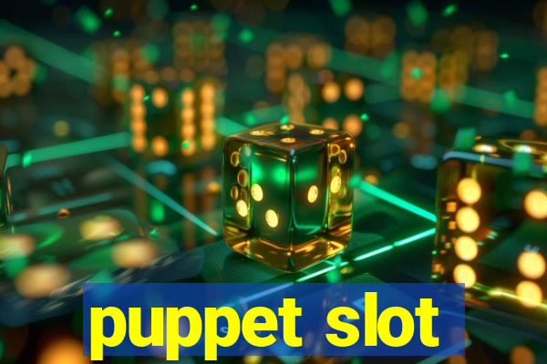 puppet slot