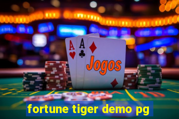 fortune tiger demo pg