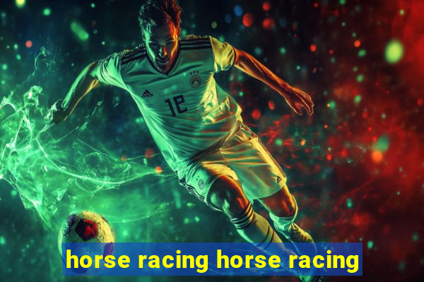 horse racing horse racing