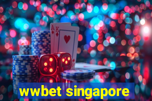 wwbet singapore