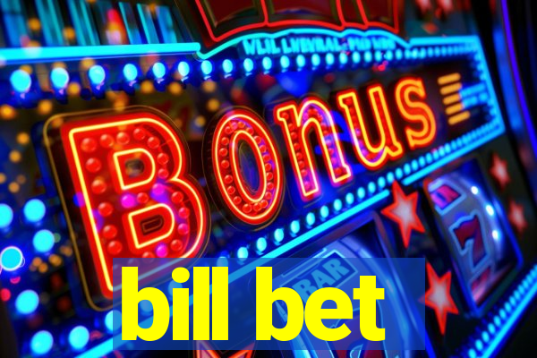 bill bet