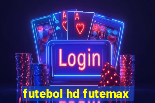 futebol hd futemax