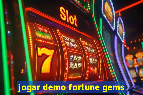 jogar demo fortune gems