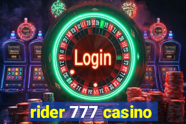 rider 777 casino