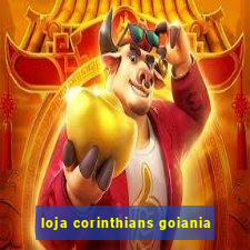 loja corinthians goiania