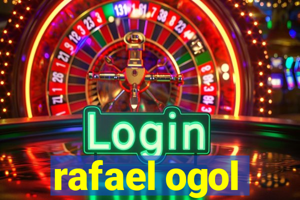 rafael ogol