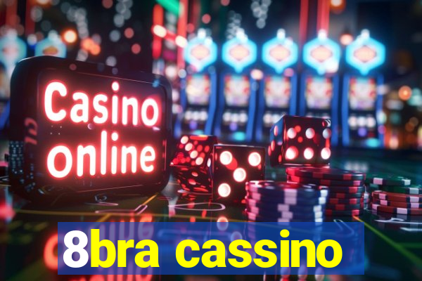 8bra cassino