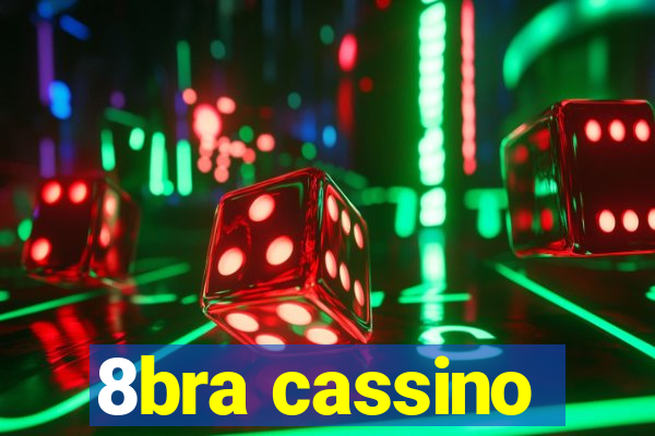 8bra cassino