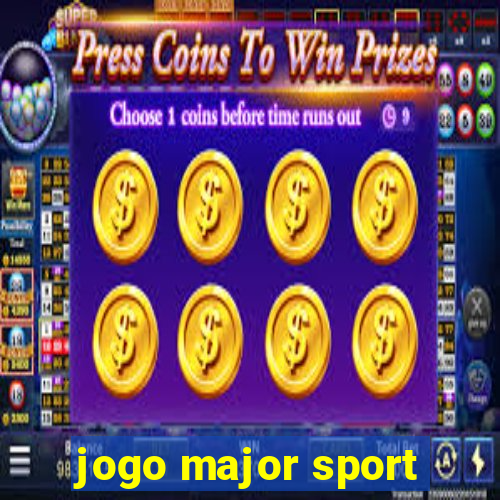 jogo major sport