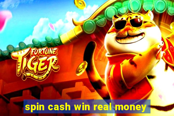 spin cash win real money