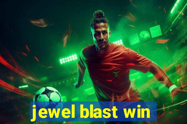 jewel blast win