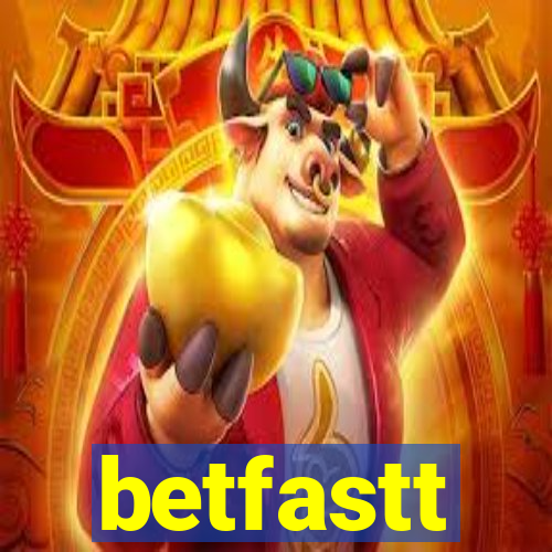 betfastt