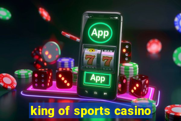 king of sports casino