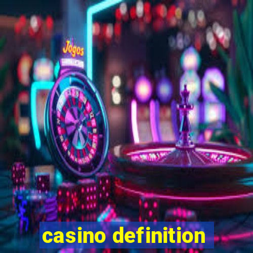 casino definition