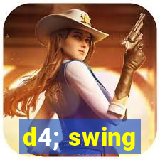 d4; swing