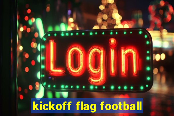 kickoff flag football