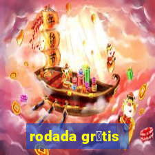 rodada gr谩tis