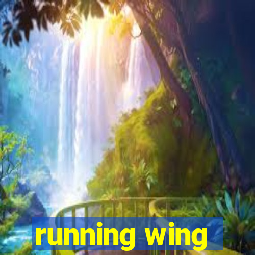 running wing