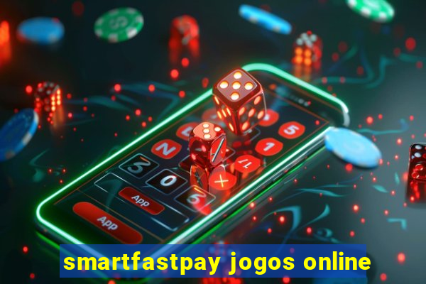 smartfastpay jogos online